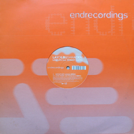 LAYO & BUSHWACKA! - Low Life (VINYL 2x12" END ENDLP001 OCT 25, 1999) | - BREAKS / USED *VERY GOOD+*