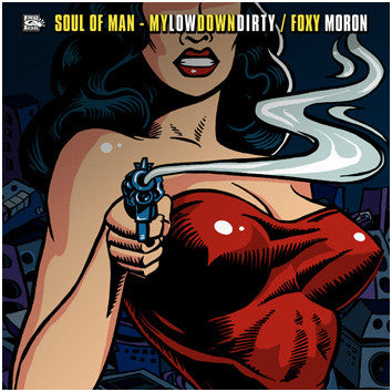 Soul Of Man - Mylowdowndirty / Foxy Moron | Very Good Plus (VG+) Very Good Plus (VG+) - BREAKS / USED *VERY GOOD++*