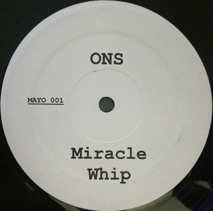 ONS - Miracle Whip / Tainted Electro (VINYL) | Very Good (VG) Generic - BREAKS / USED *VERY GOOD*