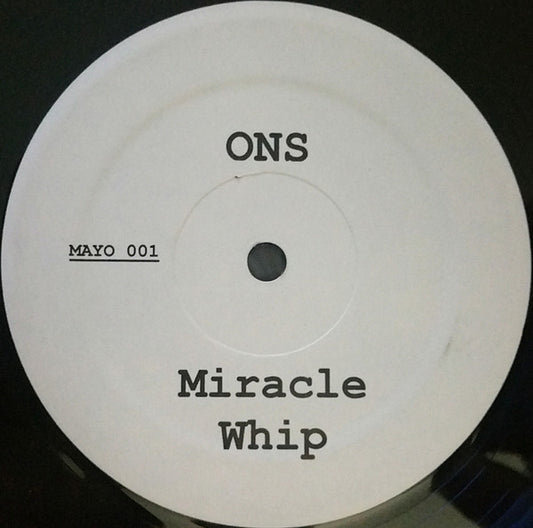 ONS - Miracle Whip / Tainted Electro (VINYL) | Very Good (VG) Generic - BREAKS / USED *VERY GOOD*