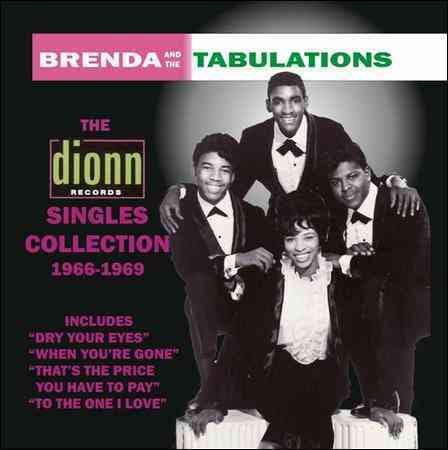 Brenda & Tabulations - DIONN SINGLES COLLECTION 1966-1969 |