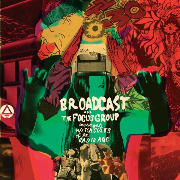 Broadcast & The Focus Group - Broadcast and The Focus Group Investigate Witch Cults of the Radio Age (CD) |