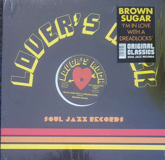 Brown Sugar (4) I'm In Love With A Dreadlocks Soul Jazz Records, Lover's Rock 12", Single, RE Mint (M) Mint (M)