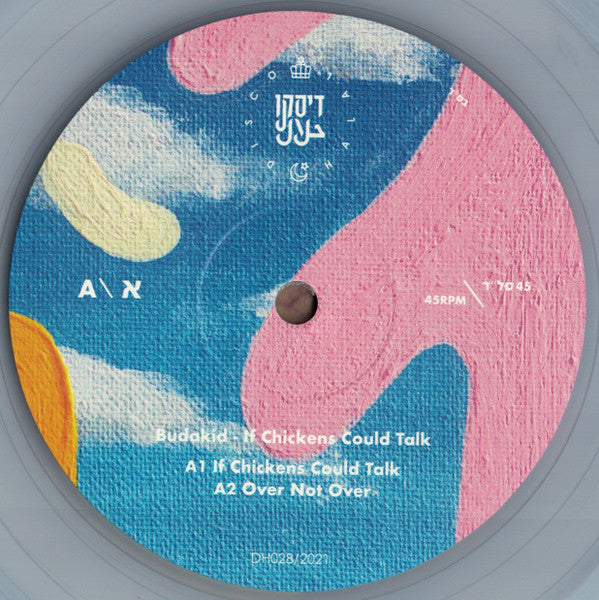 Budakid If Chickens Could Talk Disco Halal 12", EP, Cle Mint (M) Mint (M)