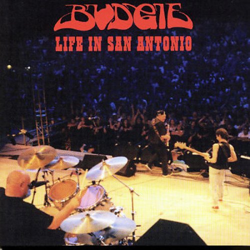 Budgie - Life in San Antonio: Reunion Concert [Import] (Remastered) |