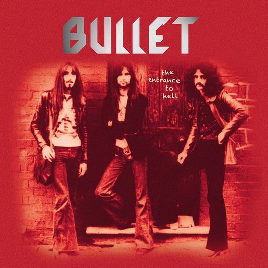 BULLET - The Entrance to Hell |