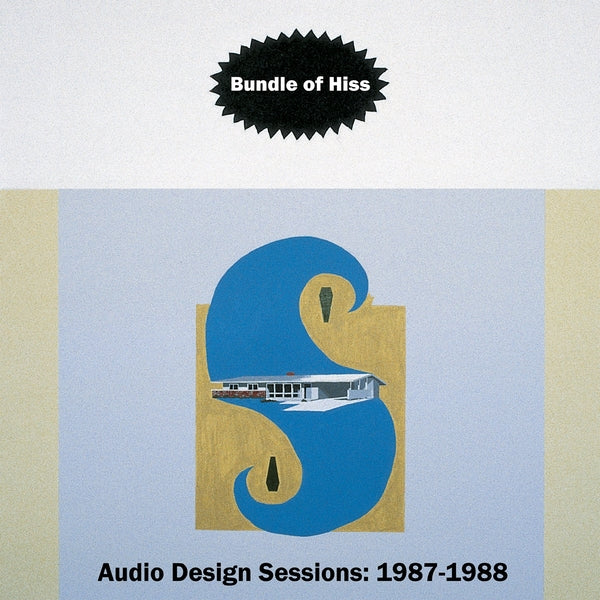 Bundle Of Hiss - Audio Design Sessions: 1987-1988 [LP] |