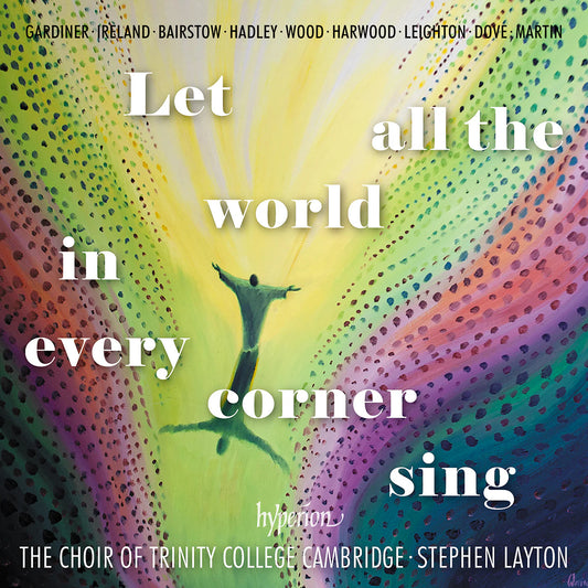 Let All The World In Every Corner Sing |