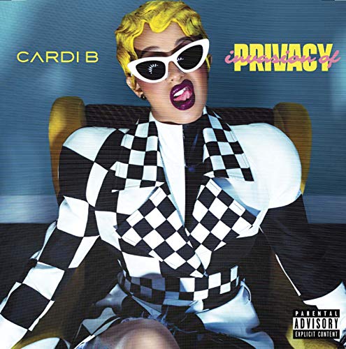 Cardi B - Invasion of Privacy (Explicit) |