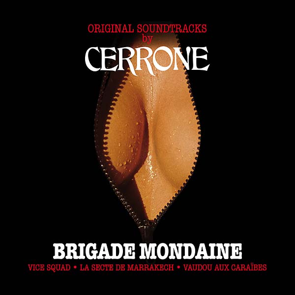 Brigade Mondaine: The Original Soundtrack Anthology |