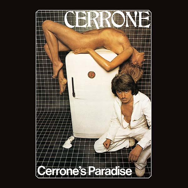 Cerrone's Paradise (Cerrone II) (The Official 2014 Edition) |