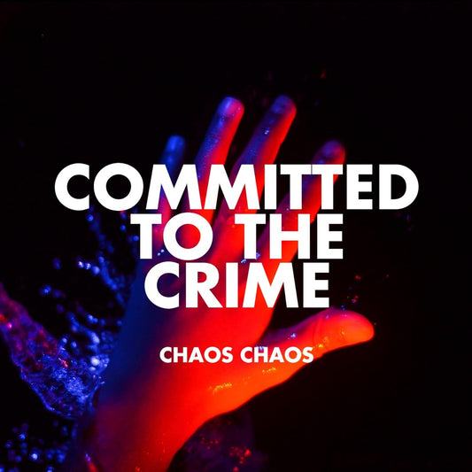 Committed to the Crime (Red Vinyl) |