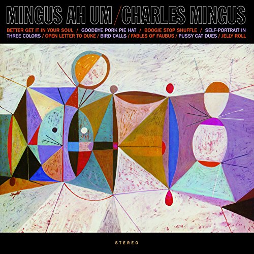 Mingus Ah Um (180 Gram Vinyl, Limited Edition, Blue Colored Vinyl, Remastered) [Import] |
