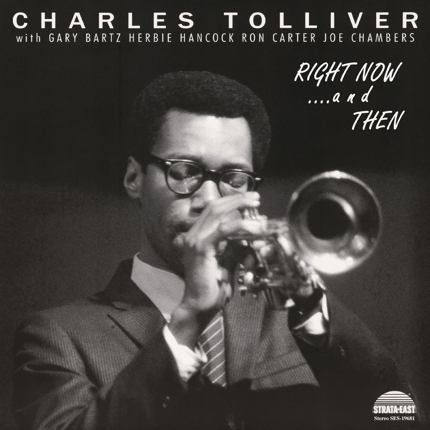 Charles Tolliver All Stars - Right Now...And Then |