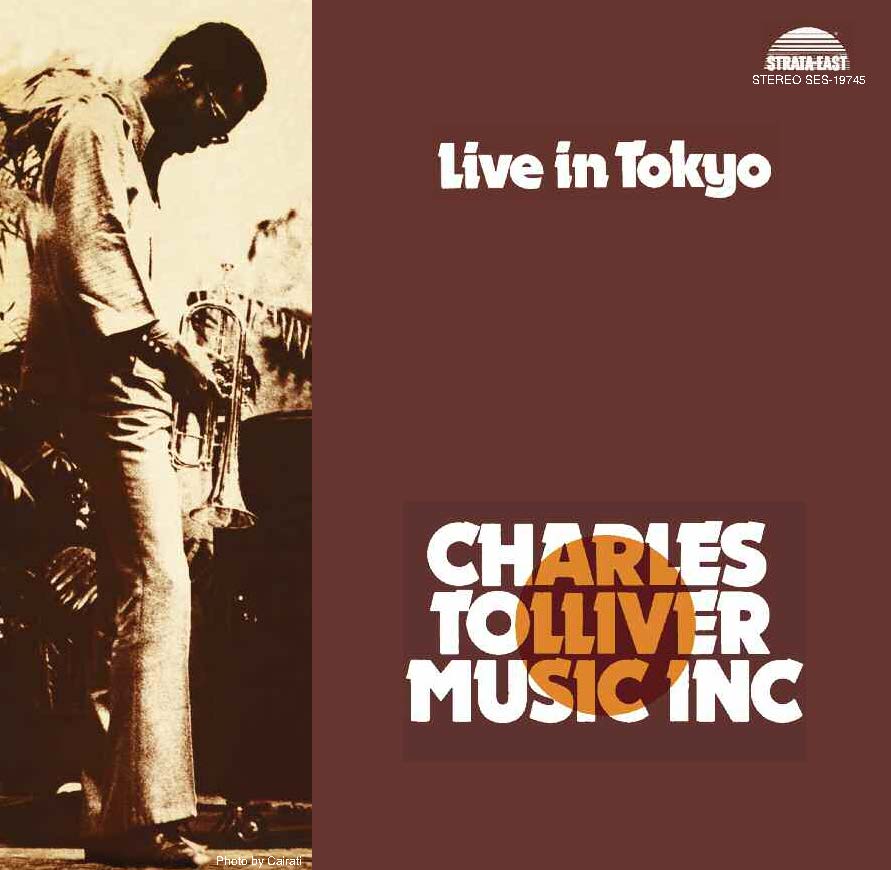 Charles Tolliver / Music Inc - Live In Tokyo 1973 |