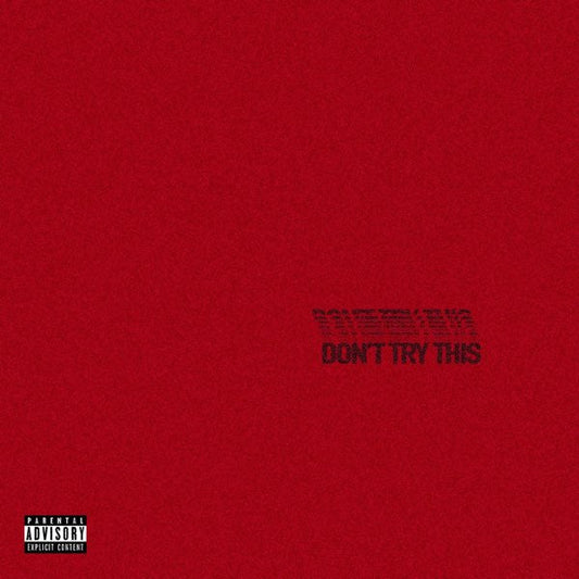 Don'T Try This [Clear/Red/Orange/Splatter 12" EP] |
