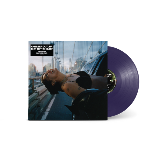 Chelsea Cutler - Is This The End? [Blue Hour LP] |