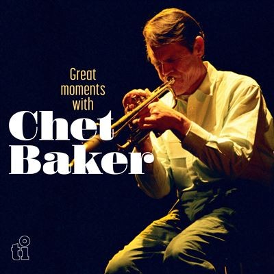 Chet Baker - Great Moments With (180G) [White Vinyl] [2LP] |