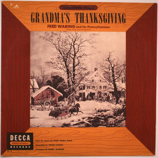 Fred Waring & The Pennsylvanians Grandma's Thanksgiving 12" Excellent (EX) Excellent (EX)