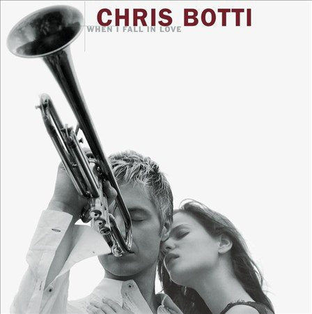 Chris Botti - When I Fall In Love |