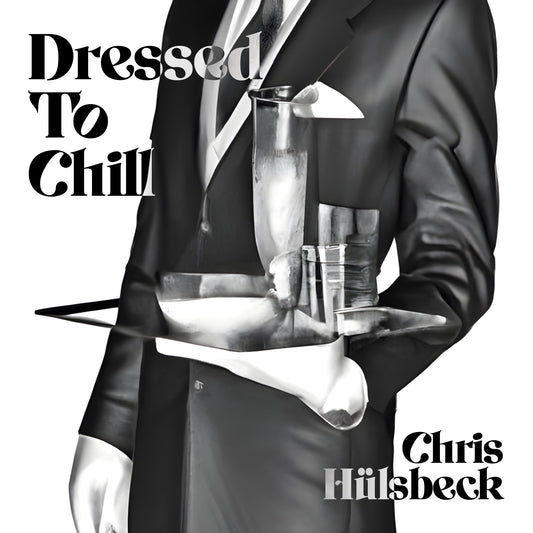 Dressed To Chill |