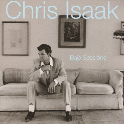 Chris Isaak - Baja Sessions: 30th Anniversary Edition |