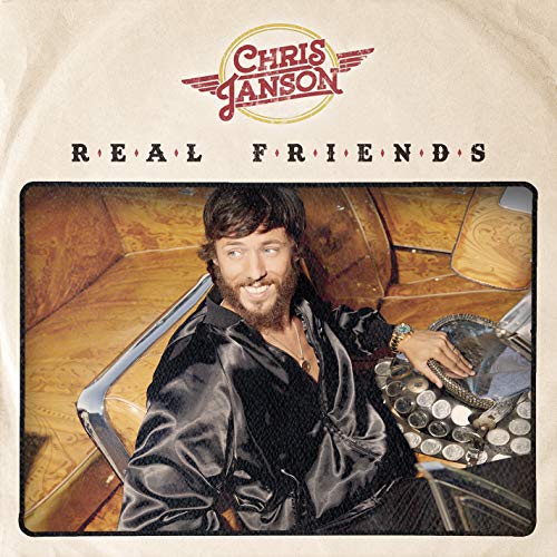 Chris Janson - Real Friends |