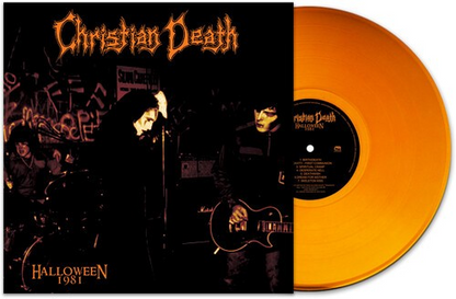Christian Death - Halloween 1981 (Limited Edition, Orange Colored Vinyl) |