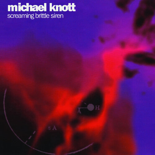 Michael Knott - (PRESALE 6/19/26) Screaming Brittle Siren (PURPLE 2xVINYL) | Mint (M) Mint (M) - CHRISTIAN *NEW/COLOR*