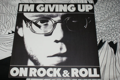 I'm Giving Up On Rock & Roll | Mint (M) Mint (M)