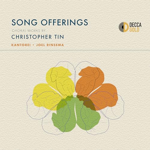 Song Offerings: Choral Works By Christopher Tin |