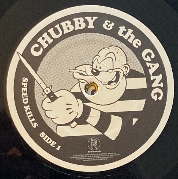 Chubby & The Gang - Speed Kills | Mint (M) Mint (M)