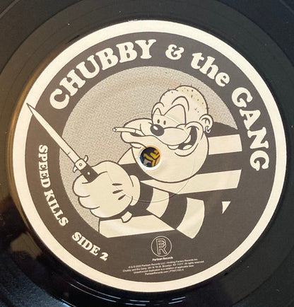 Chubby & The Gang - Speed Kills | Mint (M) Mint (M)