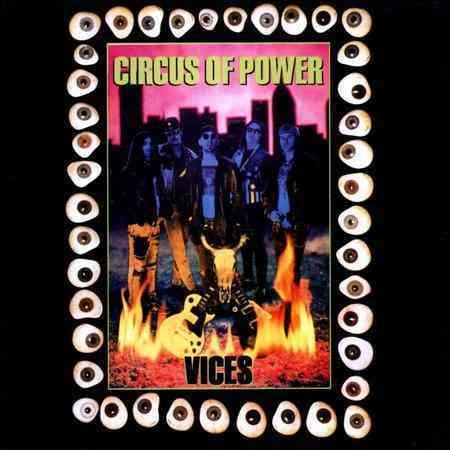 Circus Of Power - VICES |