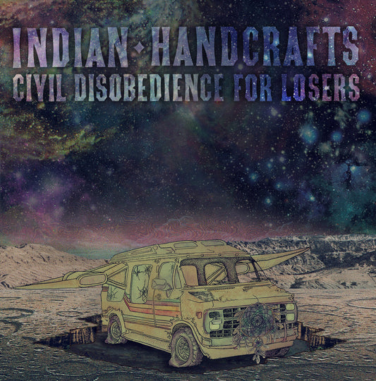 Indian Handcrafts - Civil Disobedience for Losers (CD) |