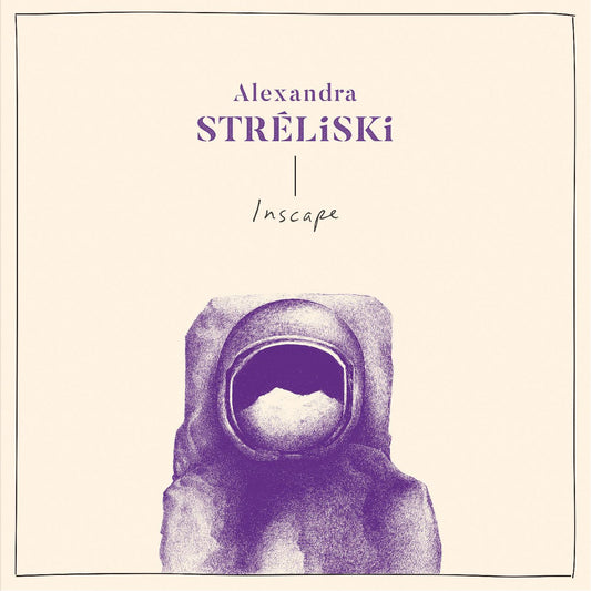 Streliski, Alexandra - INSCAPE (CD) | Mint Mint - CLASSICAL *NEW*