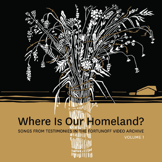 Slepovitch, Zisl & Sasha Lurje - Where Is Our Homeland? Songs From Testimonies in the Fortunoff Video Archive, Vol. 1 | - CLASSICAL *NEW*
