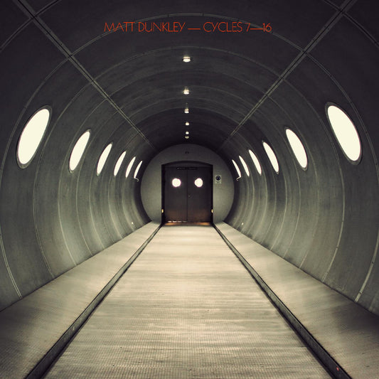 Dunkley, Matt - Cycles 7-16 (CD) | Mint Mint - CLASSICAL *NEW*