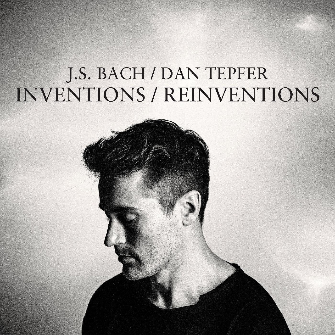 Tepfer, Dan - Inventions / Reinventions (CD) | - CLASSICAL *NEW*
