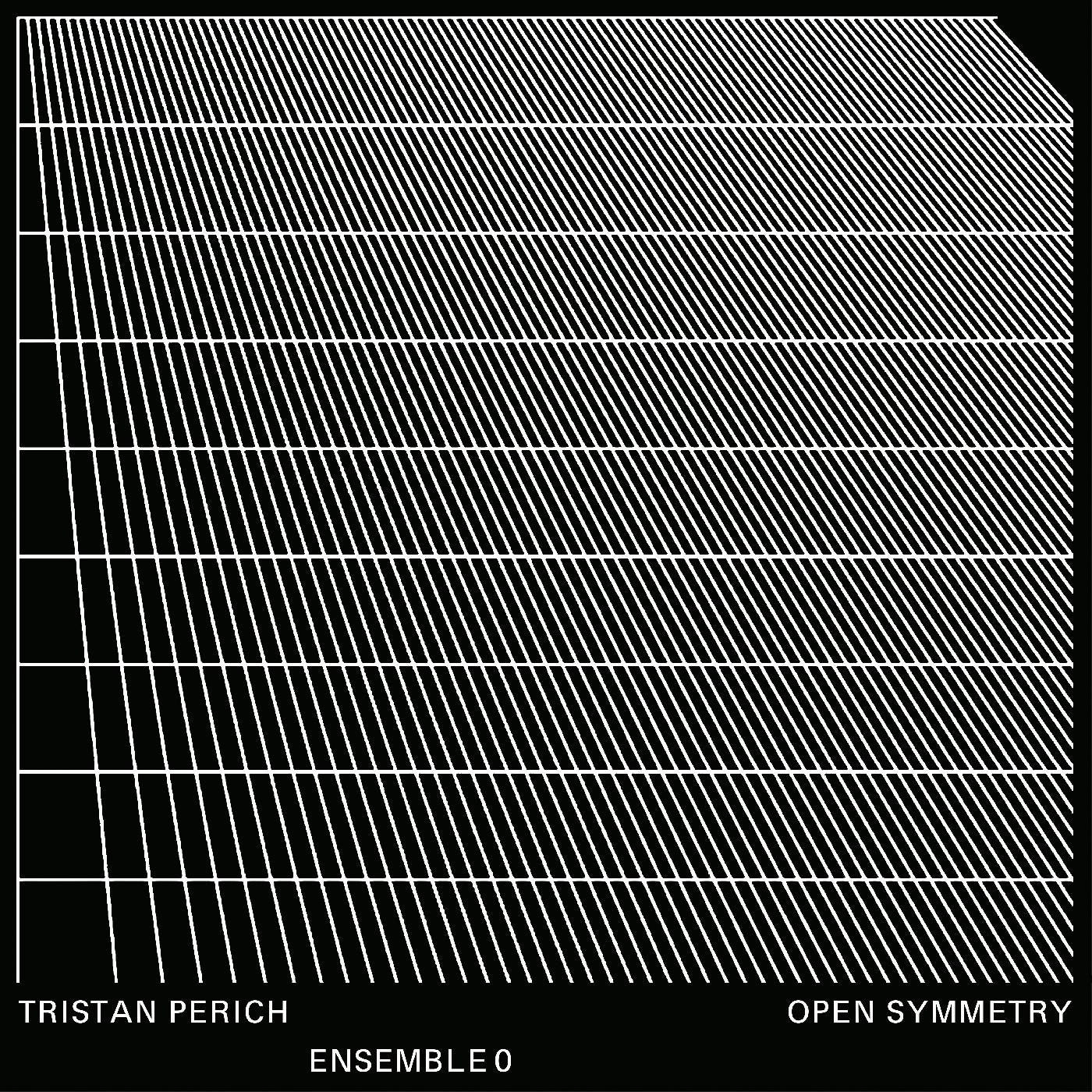 Perich, Tristan, Ensemble 0 - Open Symmetry (TRANSPARENT VINYL) | - CLASSICAL *NEW*