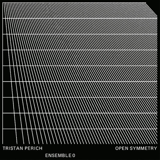 Perich, Tristan, Ensemble 0 - Open Symmetry (TRANSPARENT VINYL) | - CLASSICAL *NEW*