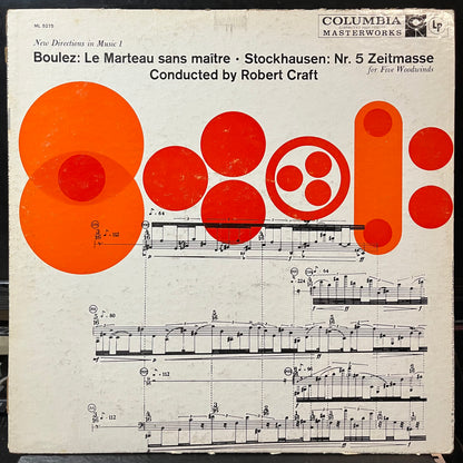 Pierre Boulez / Stockhausen - Robert Craft - Le Marteau Sans Maître / Nr. 5 Zeitmasse For Five Woodwinds (VINYL LP COLUMBIA MASTERWORKS ML 5275 1958) | USED Excellent+ (EX+) Very Good Plus (VG+) - CLASSICAL / USED *EXCELLENT+*