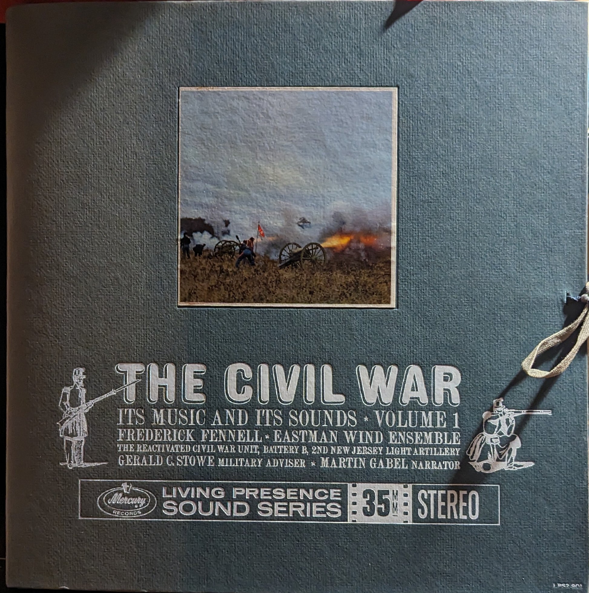 Frederick Fennell - The Civil War, Its Music And Its Sounds • Volume 1 | Near Mint (NM) Excellent (EX) - CLASSICAL / USED *NEAR MINT*