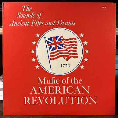 Music of the American Revolution (VINYL) | Near Mint (NM or M-) Near Mint (NM or M-) - CLASSICAL / USED *NEAR MINT*