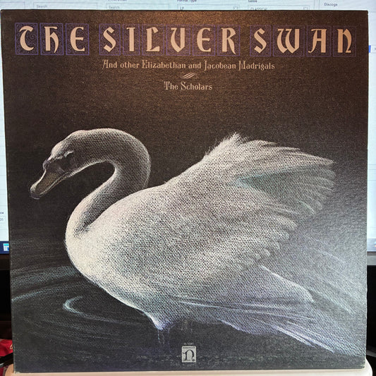 The Silver Swan (And Other Elizabethan And Jacobean Madrigals) (VINYL) | Near Mint (NM or M-) Near Mint (NM or M-) - CLASSICAL / USED *NEAR MINT*