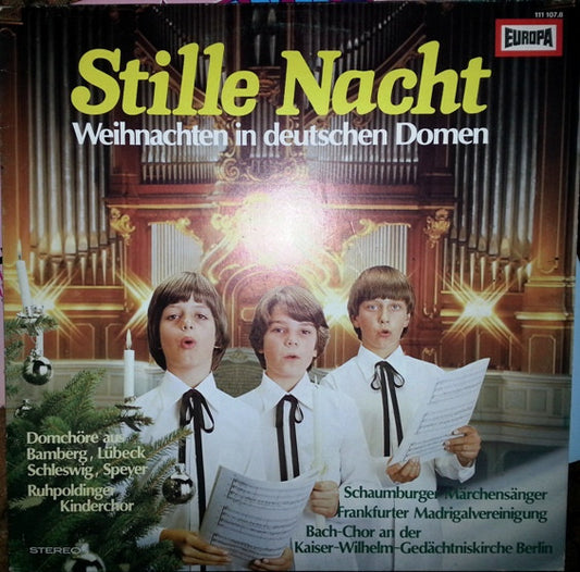 Ruhpoldinger Kinderchor Stille Nacht - Weihnachten In Deutschen Domen LP Near Mint (NM or M-) Near Mint (NM or M-)