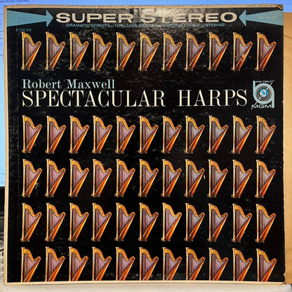 Robert Maxwell - Spectacular Harps | Very Good (VG) Very Good Plus (VG+) - CLASSICAL / USED *VERY GOOD*