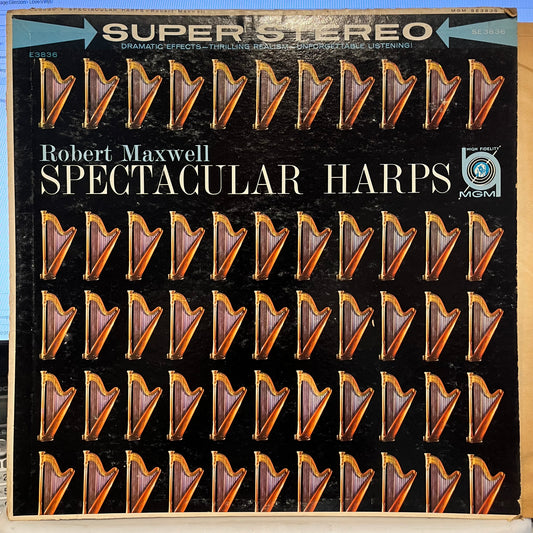 Robert Maxwell - Spectacular Harps | Very Good (VG) Very Good Plus (VG+) - CLASSICAL / USED *VERY GOOD*