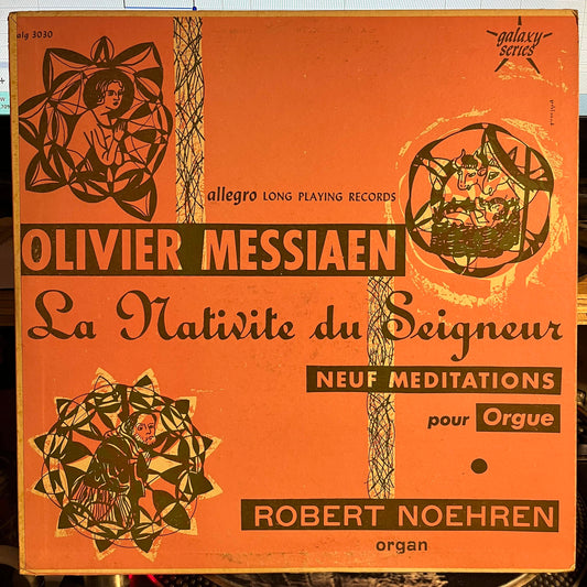 Olivier Messiaen - La Nativité du Seigneur | Very Good (VG) Very Good Plus (VG+) - CLASSICAL / USED *VERY GOOD*