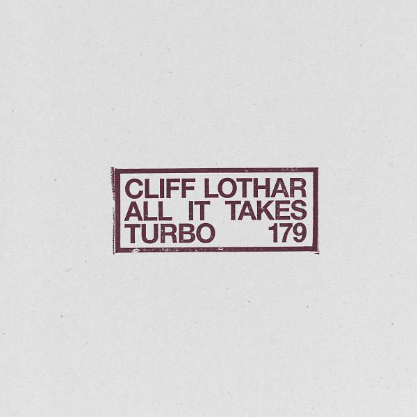 CLIFF LOTHAR - All It Takes |